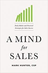 A Mind For Sales by Mark Hunter