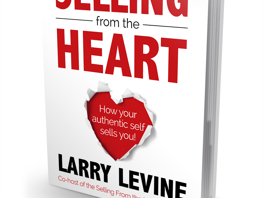 Book Review of Selling From The Heart by Larry Levine @Larry1Levine
